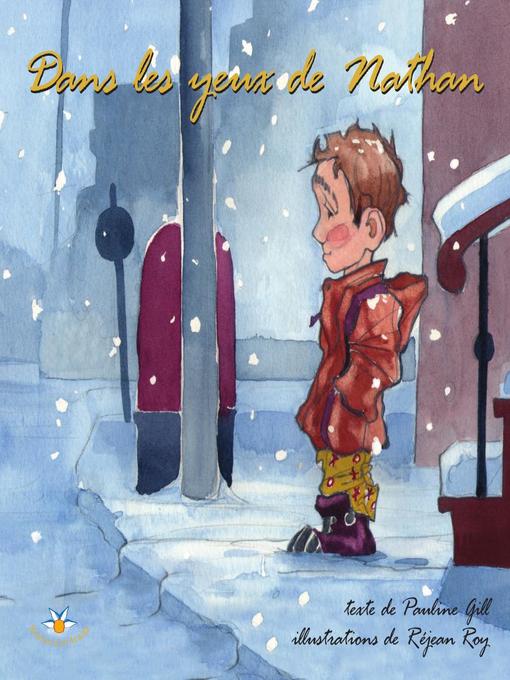 Title details for Dans les yeux de Nathan by Pauline Gill - Available